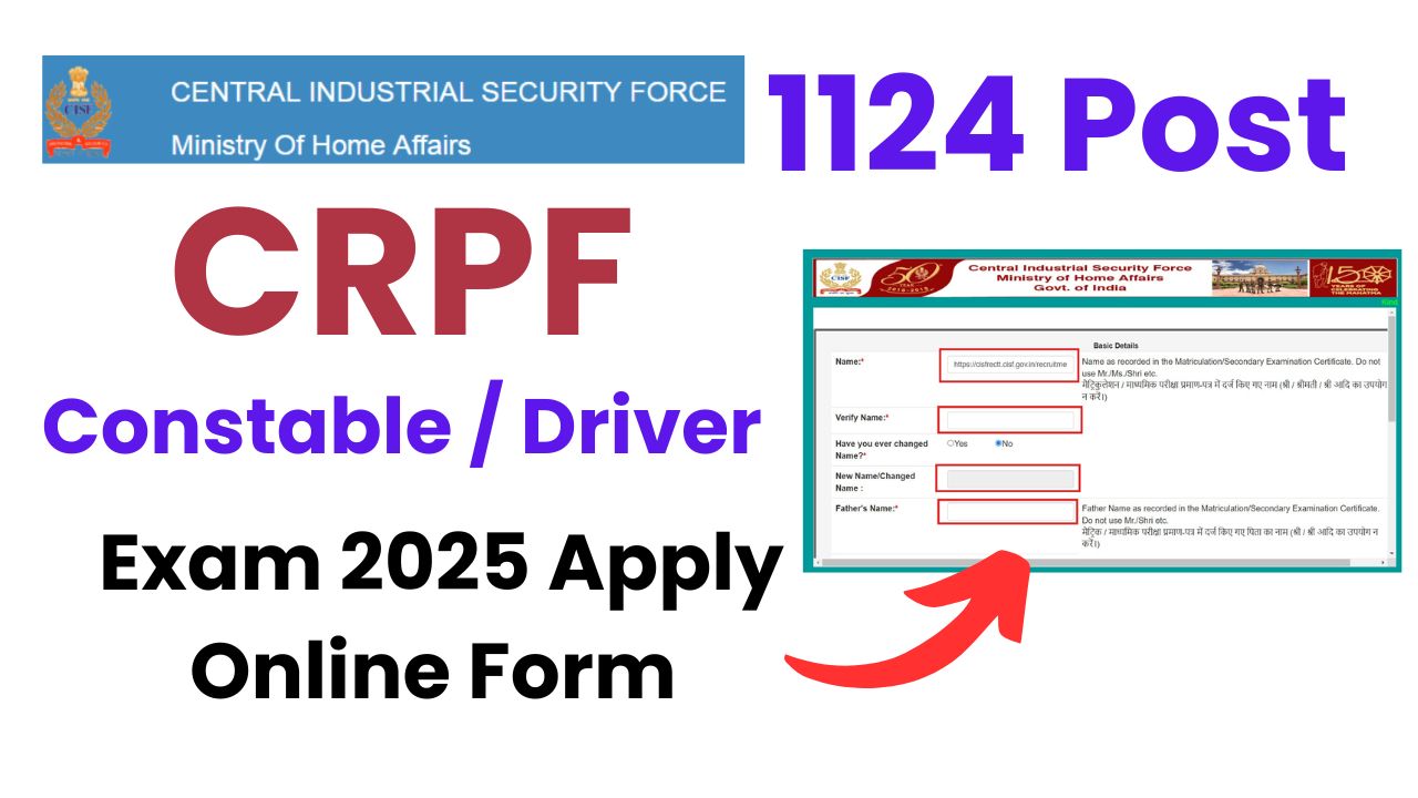 CISF Constable Driver Recruitment Online Form 2025