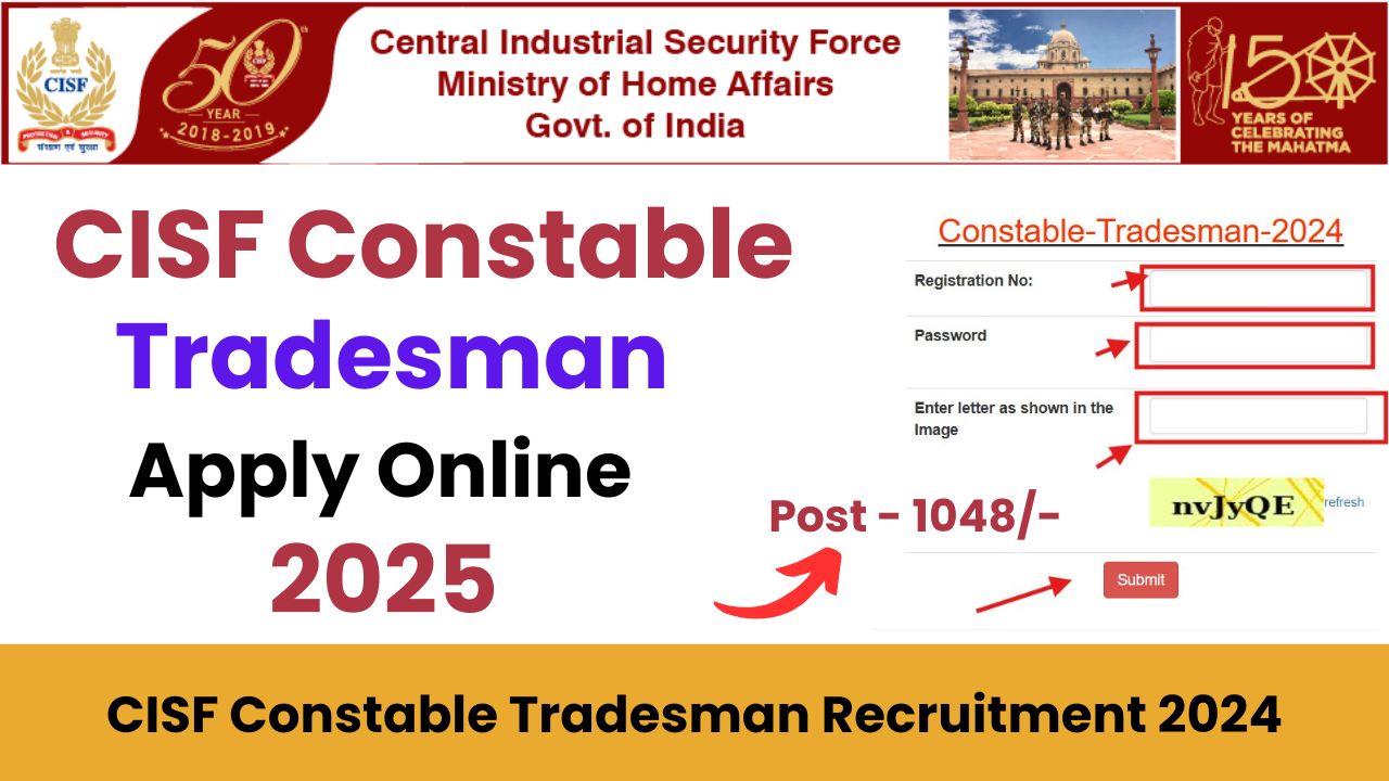 CISF Constable Tradesman Online Form 2025